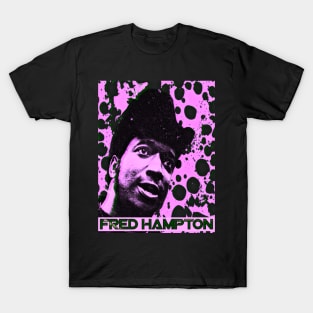 Fred Hampton (P) T-Shirt